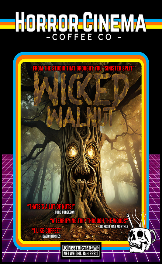 Wicked Walnut